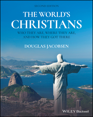 The World's Christians - Jacobsen, Douglas