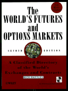 The World's Futures & Options Markets - Battley, Nick (Editor)