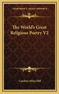 The World's Great Religious Poetry V2