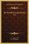 The World's Greatest Books V5