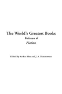The World's Greatest Books: Volume Four - Mee, Arthur (Editor), and Hammerton, J A (Editor)