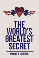 The World's Greatest Secret