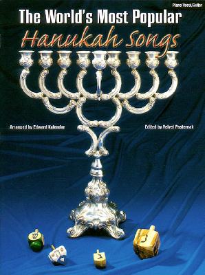 The World's Most Popular Hanukah Songs - Pasternak, Velvel (Composer), and Kalendar, Edward