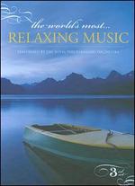 The World's Most Relaxing Music