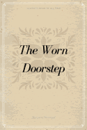 The Worn Doorstep