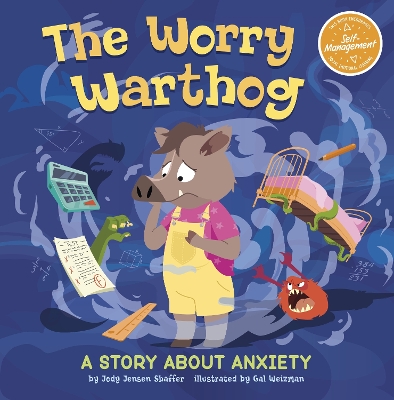 The Worry Warthog: A Story About Anxiety - Shaffer, Jody Jensen