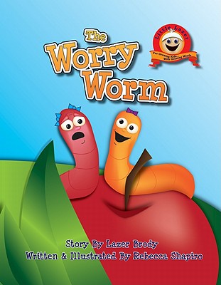The Worry Worm - Brody, Lazer