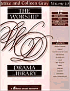 The Worship Drama Library, Volume 10: 12 Sketches for Enhancing Worship