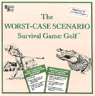 The Worst-Case Scenario Survival Game: Golf - University Game (Creator)