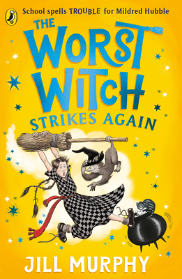 The Worst Witch Strikes Again - Murphy, Jill