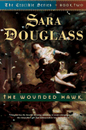 The Wounded Hawk - Douglass, Sara