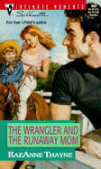 The Wrangler and the Runaway: Way Out West