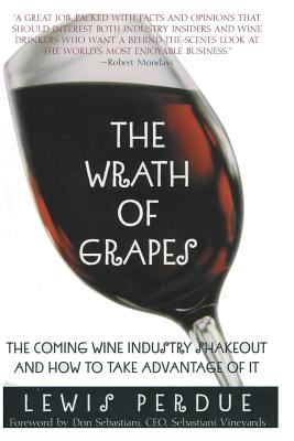 The Wrath of Grapes - Perdue, Lewis