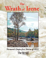 The Wrath of Irene: Vermont's Imperfect Storm of 2011