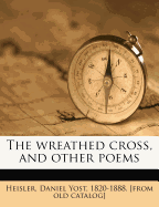 The Wreathed Cross, and Other Poems