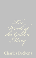 The Wreck of the Golden Mary