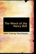 The Wreck of the Nancy Bell