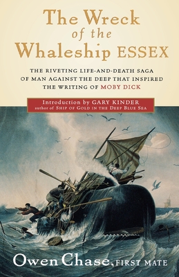 The Wreck of the Whaleship Essex - Chase, Owen