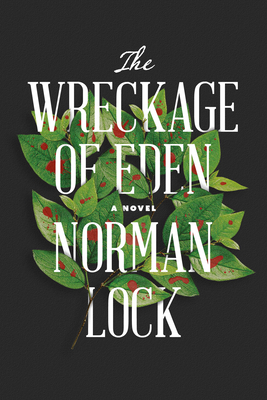 The Wreckage of Eden - Lock, Norman