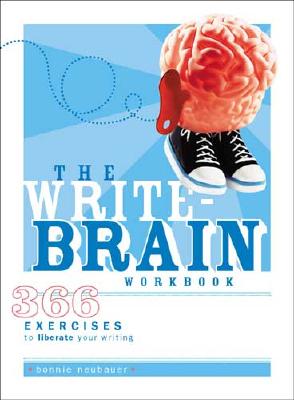 The Write-Brain Workbook - Neubauer, Bonnie