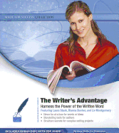 The Writer's Advantage: Harness the Power of the Written Word