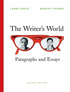 The Writer's World: Paragraphs and Essays (with MyWritingLab Student Access Code Card)