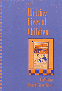 The Writing Lives of Children