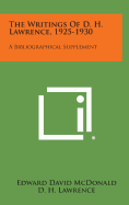 The Writings of D. H. Lawrence, 1925-1930: A Bibliographical Supplement