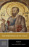 The Writings of St. Paul: A Norton Critical Edition