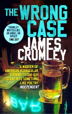 The Wrong Case - Crumley, James