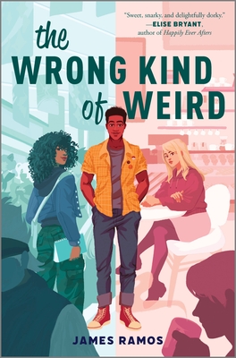 The Wrong Kind of Weird - Ramos, James