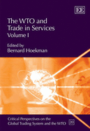 The WTO and Trade in Services - Hoekman, Bernard (Editor)