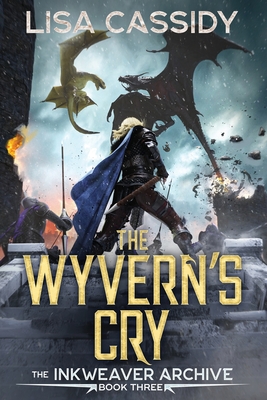 The Wyvern's Cry - Cassidy, Lisa