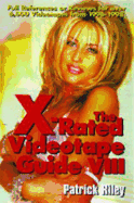 The X-Rated Videotape Guide VIII