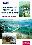 The Yachtsman's Pilot: North and East Scotland