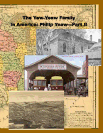 The Yaw-Yeaw Family in America, Vol 6