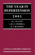 The Year in Hypertension 2001 - Elliott, H L, and Connell, J M C, and McInnes, G T