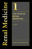 The Year in Renal Medicine