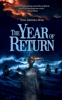 The Year of Return - Ofori, Ivana Akotowaa