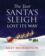 The Year Santa's Sleigh Lost Its Way