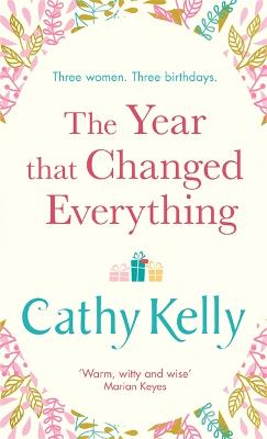 The Year that Changed Everything - Kelly, Cathy