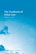 The Yearbook of Polar Law Volume 2, 2010