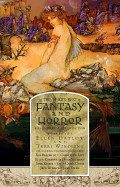 The Year's Best Fantasy and Horror: Eleventh Annual Collection - Datlow, Ellen (Editor), and Windling, Terri (Editor)