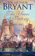 The Years of Victory: 1802-1812