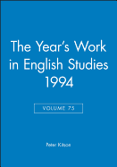 The Year's Work in English Studies 1994, Volume 75