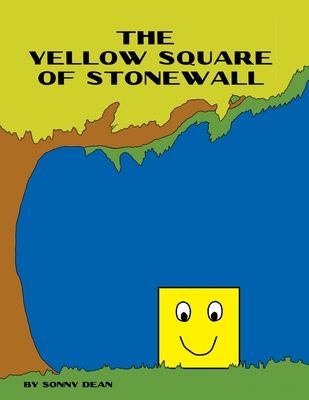 The Yellow Square of Stonewall - 
