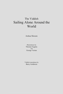 The Yiddish Sailing Alone Around the World: The Voyage of the Spray