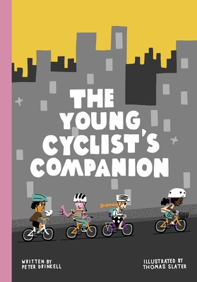 The Young Cyclist's Companion - Drinkell, Peter