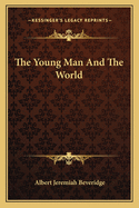 The young man and the world