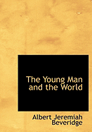 The Young Man and the World